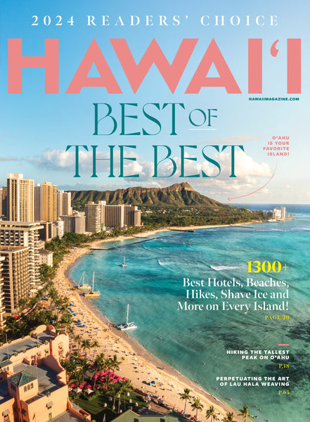 HAWAI'I Magazine Spring 2024 Issue